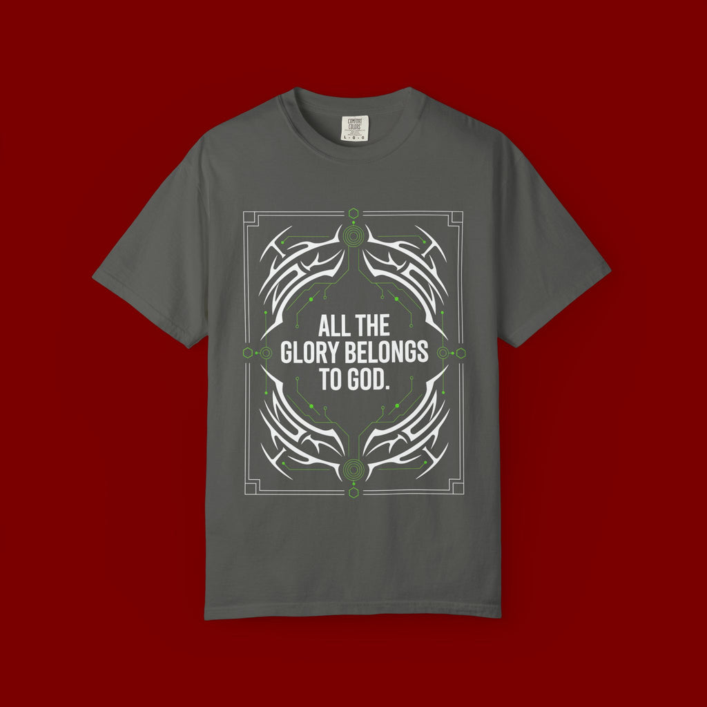All The Glory Belongs To God T-Shirt — Faith Graphic Tee