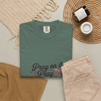 Pray On It Pray Over It Pray Through It T‑Shirt
