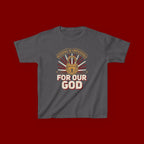 Kids 'For Our God' Christian Faith T‑Shirt — Inspirational Religious Tee