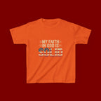 Kids Tee — "My Faith in God is Solid" Patriotic Christian T-Shirt