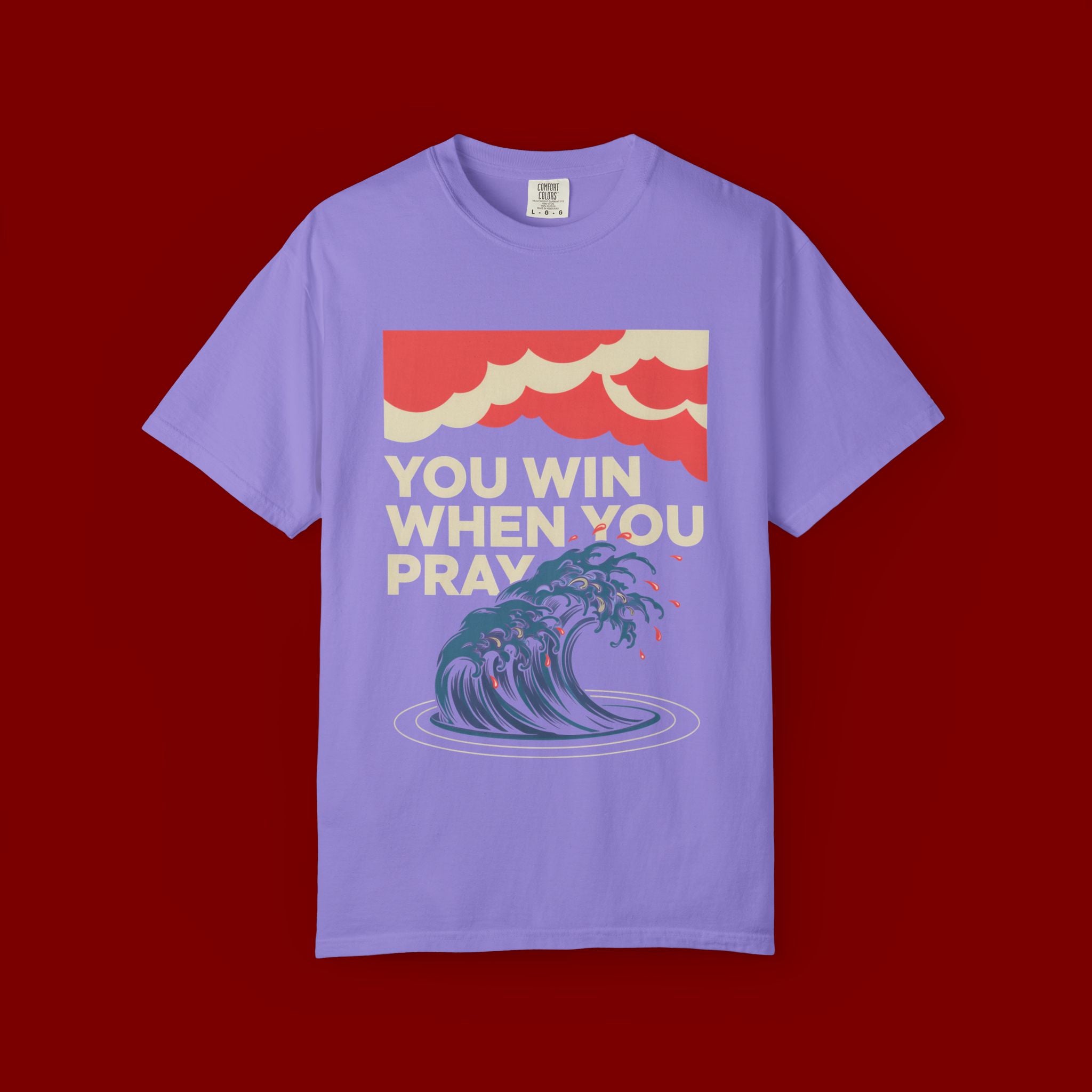 You Win When You Pray T-Shirt — Vintage Wave Faith Tee