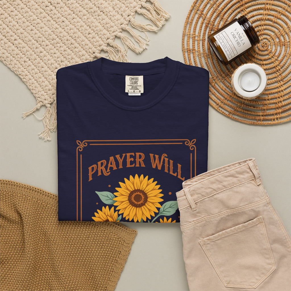 Prayer Will Change Everything T-Shirt — Sunflower Faith Graphic Tee