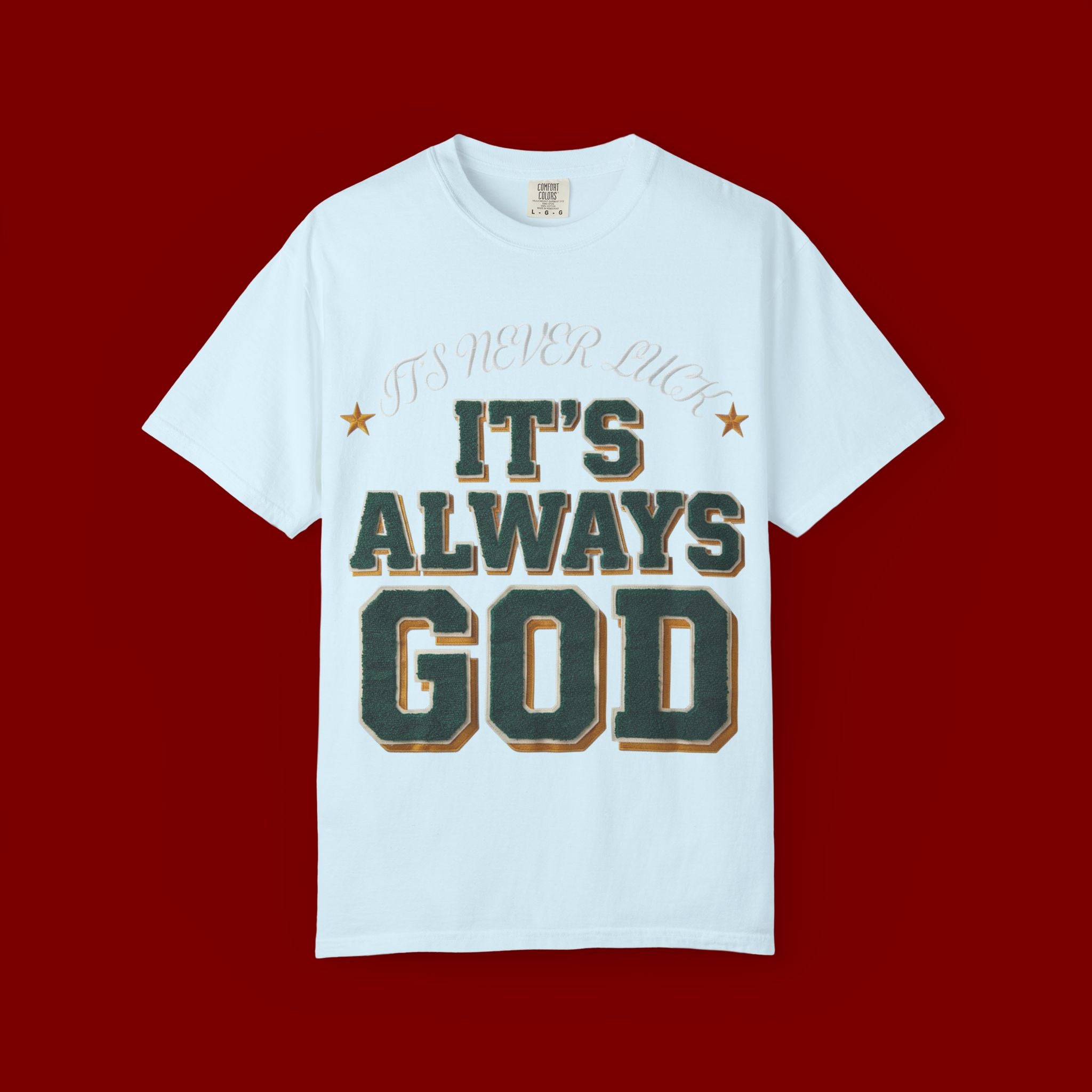 It’s Always God Graphic T-Shirt — Faith-Based Vintage Lettering Tee
