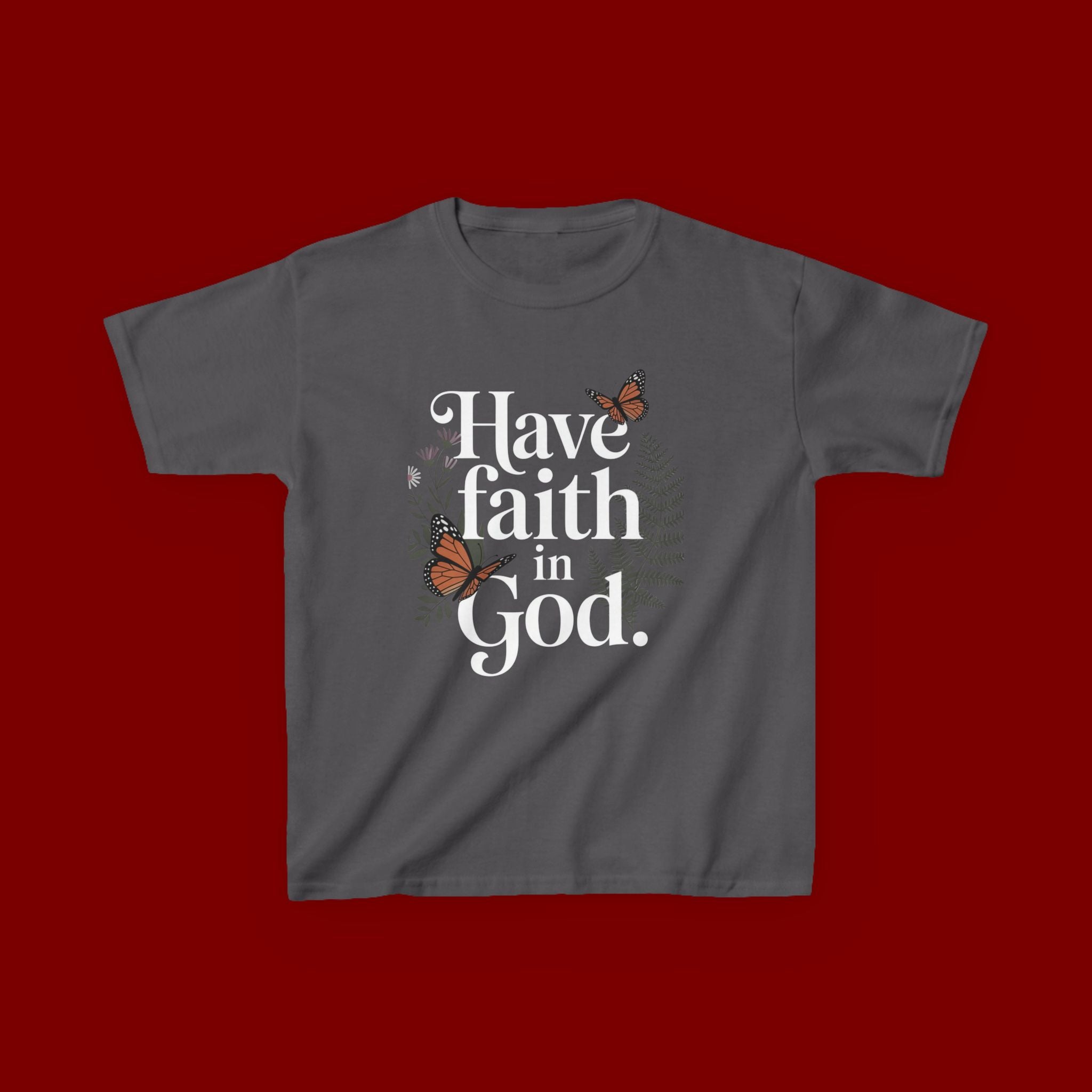 Kids Tee — "Have Faith in God" Floral Christian Youth T‑Shirt