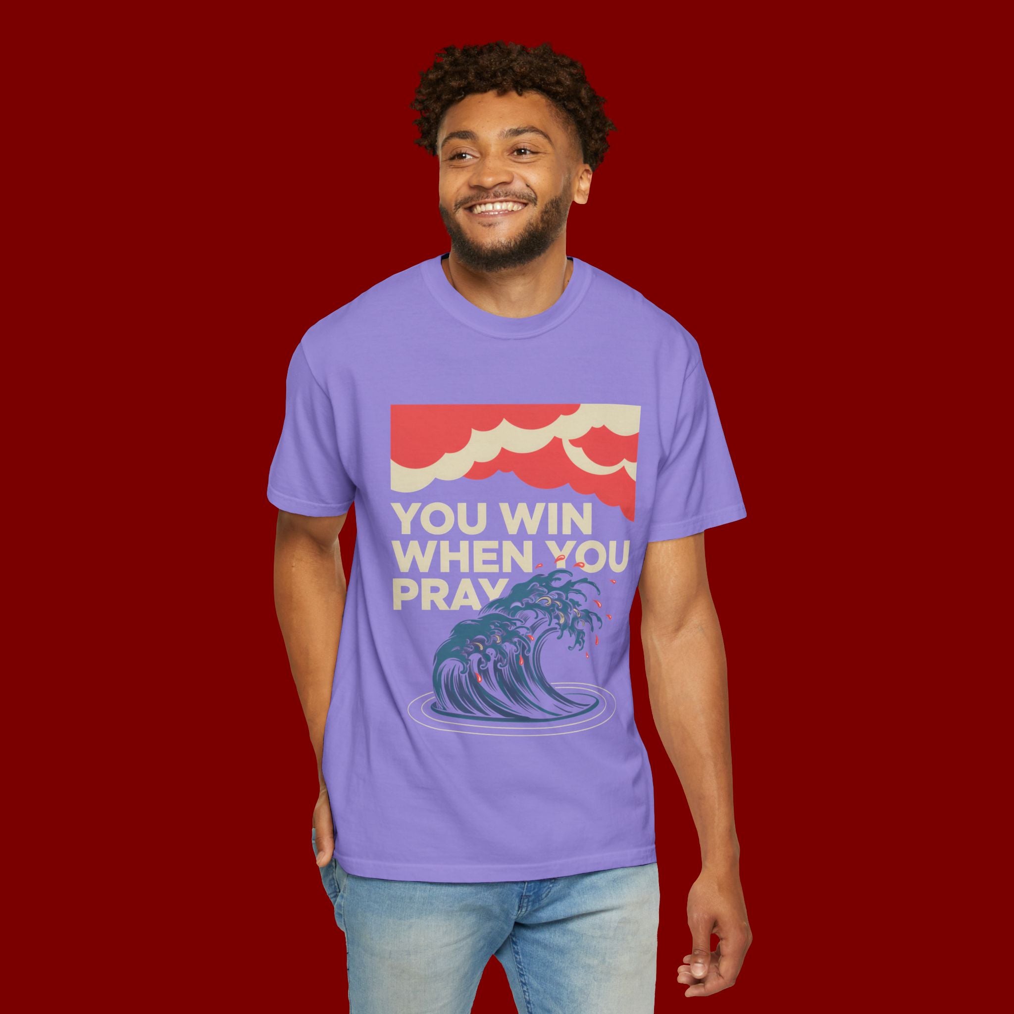 You Win When You Pray T-Shirt — Vintage Wave Faith Tee