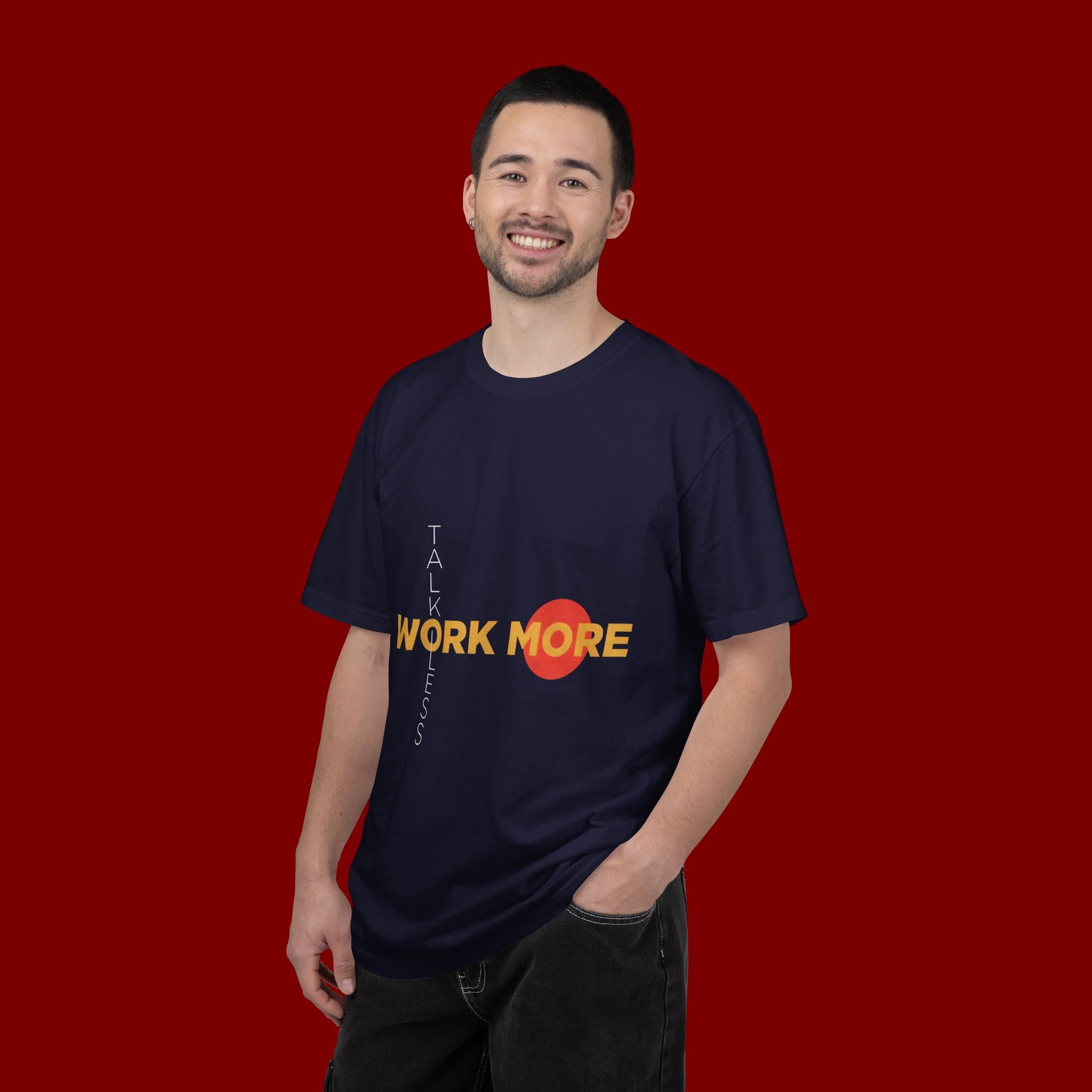 Talk Less Work More T-Shirt — Motivational Graphic Tee for Hustle & Productivity