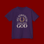 Kids T-Shirt – "All Strength Comes From God" Faith Tee for Boys & Girls