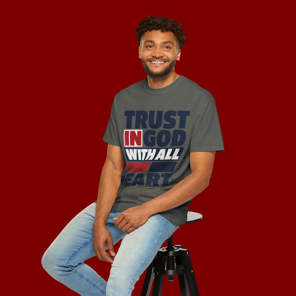 Trust in God With All Your Heart T-Shirt