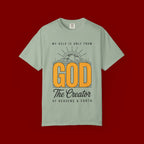 God The Creator T-Shirt — My Help Is Only From God Faith Tee