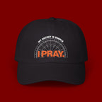 I PRAY Dad Cap — Embroidered Faith Baseball Hat