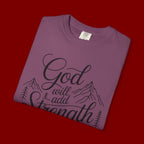 God Will Add Strength to Your Strength T-Shirt