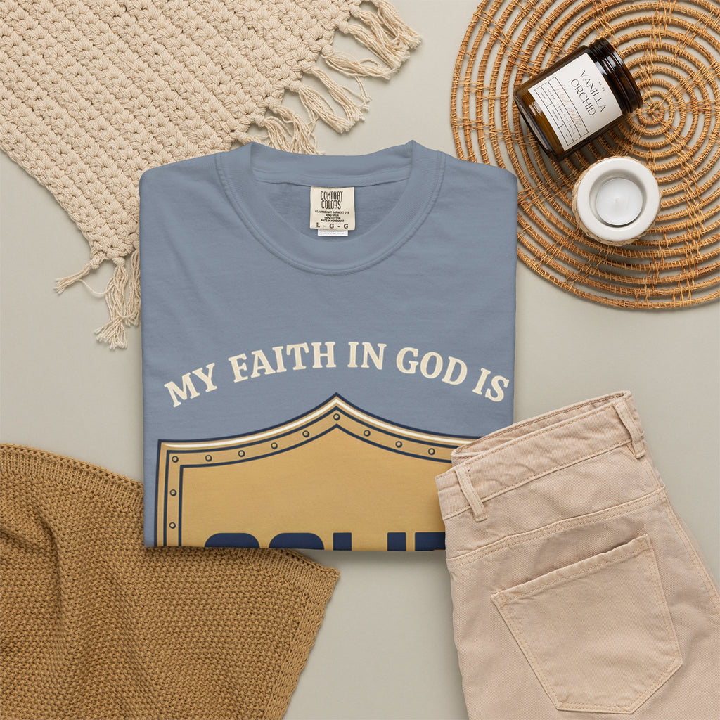 Solid Faith Shield T-Shirt — "My Faith in God Is Solid" Christian Tee