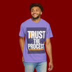 Trust The Process T-Shirt — Motivational Graphic Tee