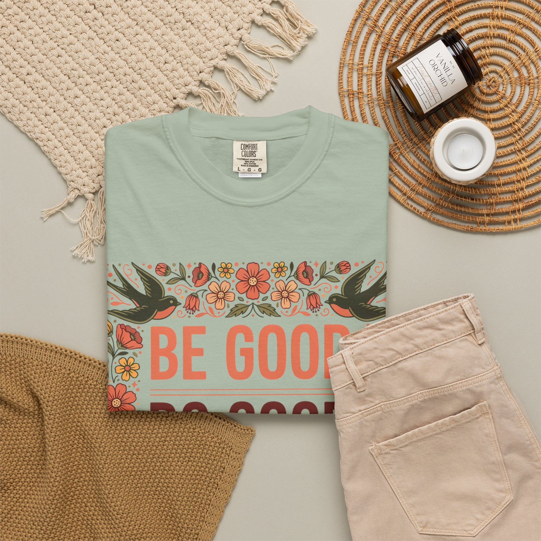 Be Good Do Good Feel Good T-Shirt — Positive Floral Graphic Tee