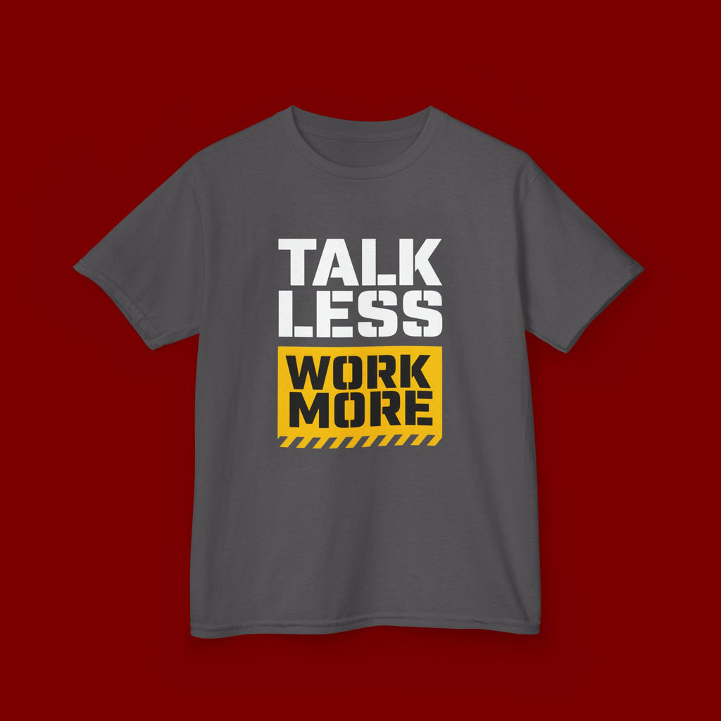 Kids T-Shirt — "Talk Less Work More" Bold Motivational Tee