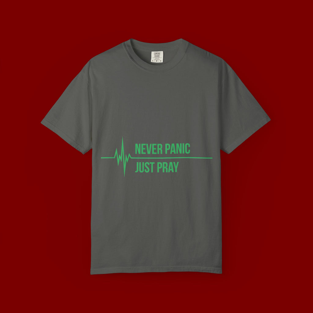 Prayer Tee — "Never Panic Just Pray" Graphic T-Shirt