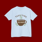 Kids Tee — "Take Time to Pray" Coffee Cup Faith Graphic