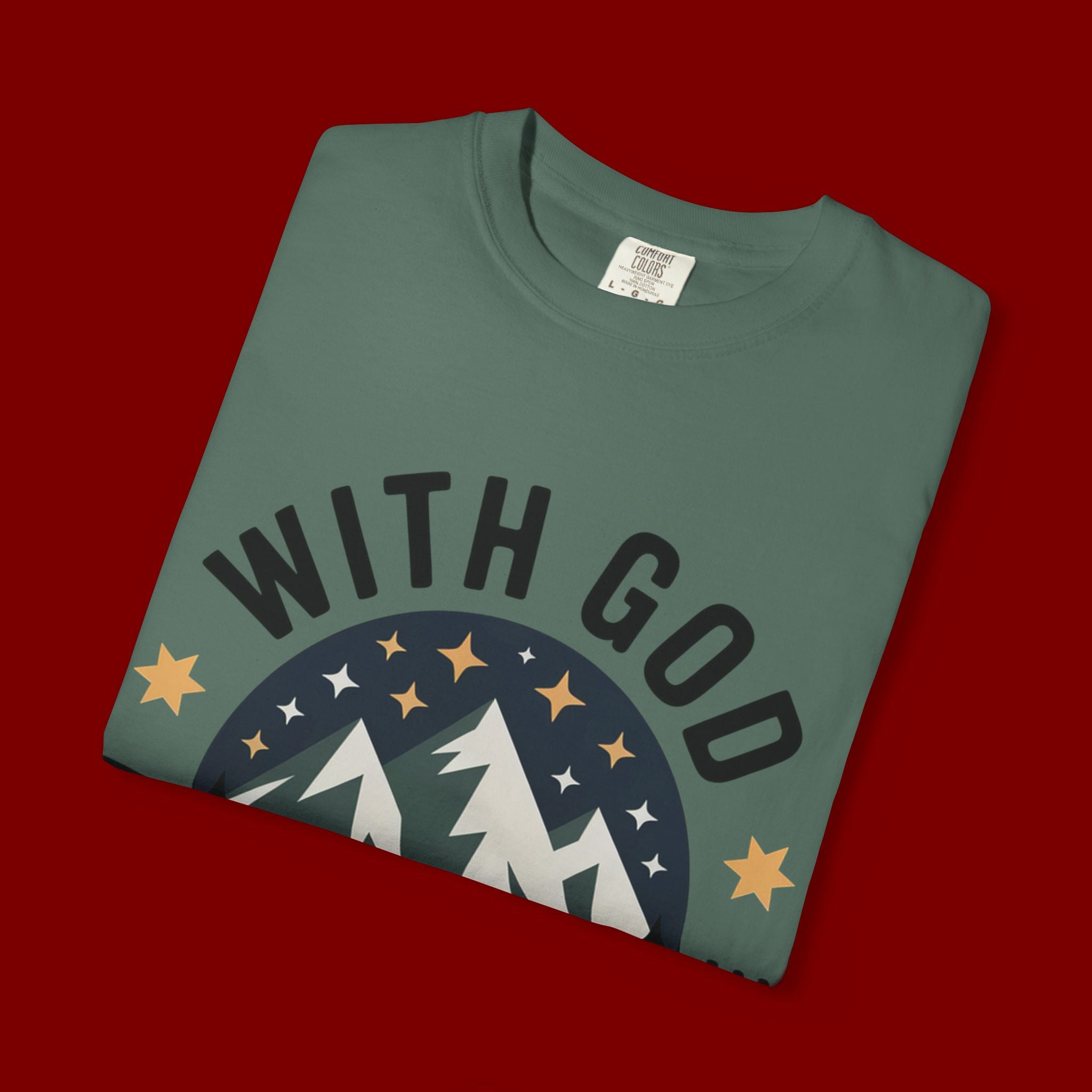 Faith-Based Mountain T-Shirt — "With God All Things Are Possible"