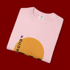 Focus ON The Positive T-Shirt