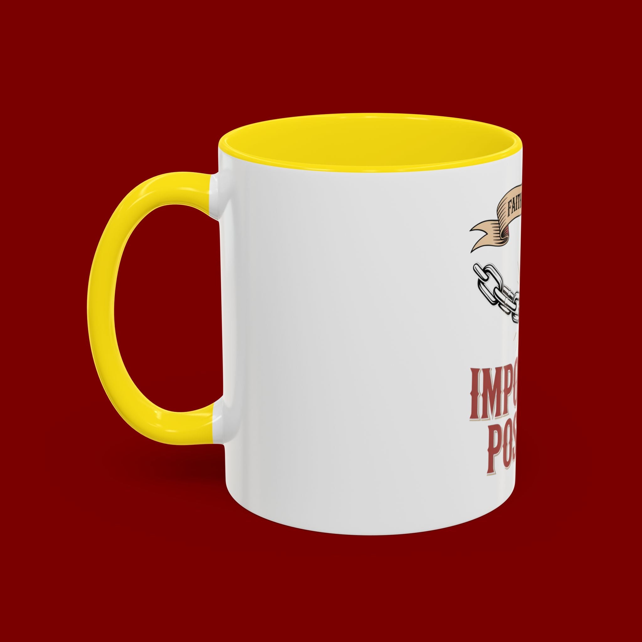 Accent Coffee Mug — "Faith Makes the Impossible Possible" Inspirational Ceramic Mug
