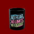 Motivational Mug — "No Fear, No Limits, No Excuses" Neon Coffee Cup