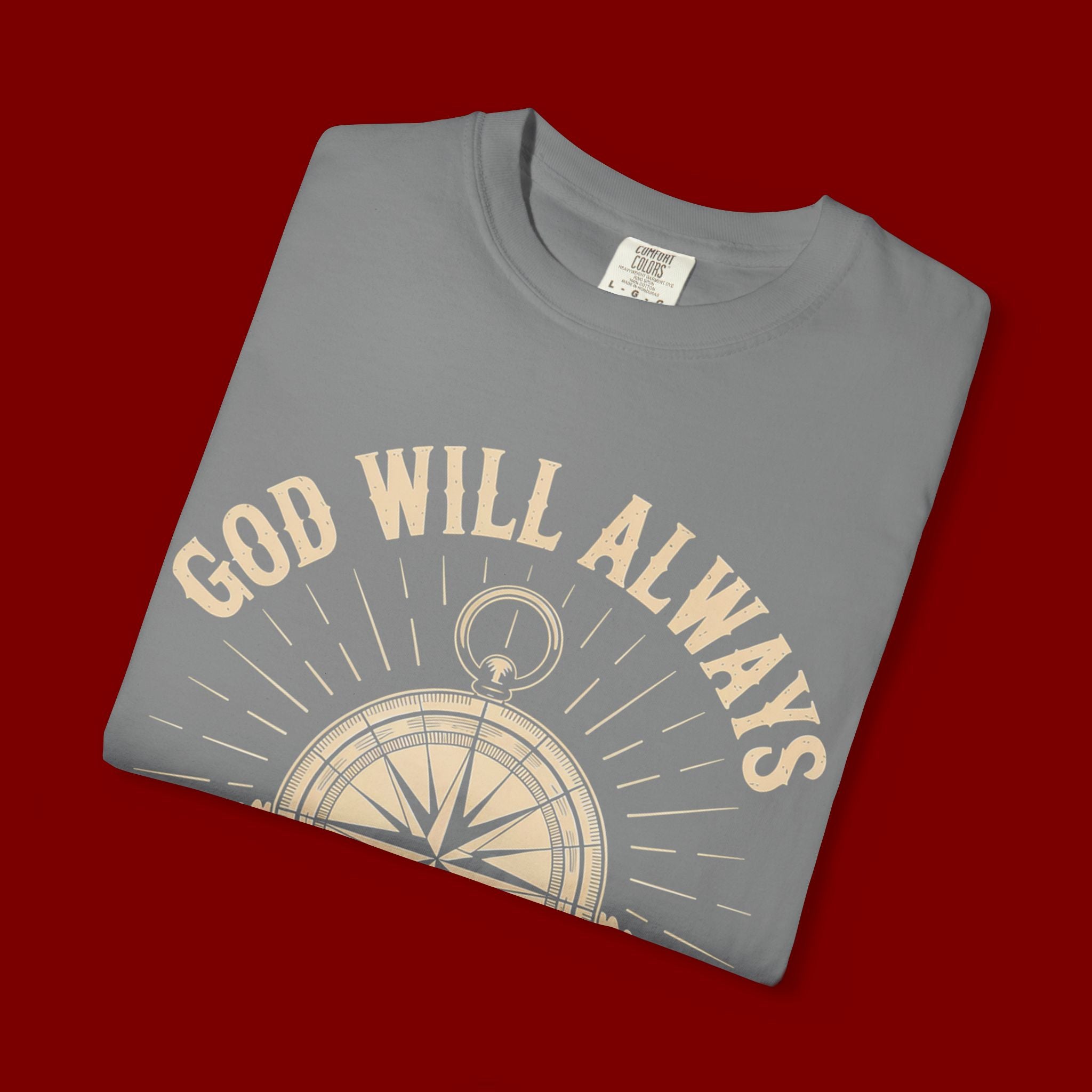 God Will Always Make A Way T-Shirt — Compass Christian Faith Graphic Tee