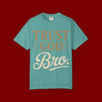 Trust God Bro T-Shirt — Faith-Based Christian Graphic Tee