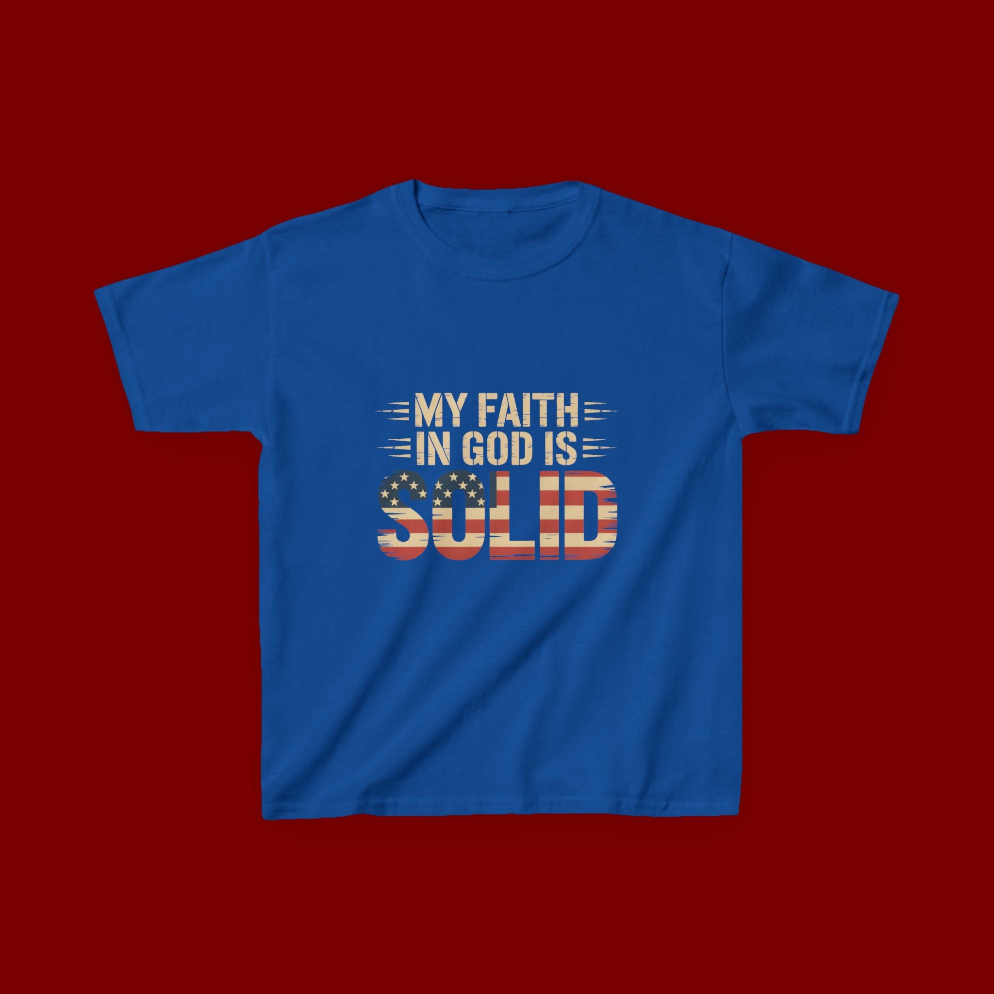 Kids Tee — "My Faith in God is Solid" Patriotic Christian T-Shirt