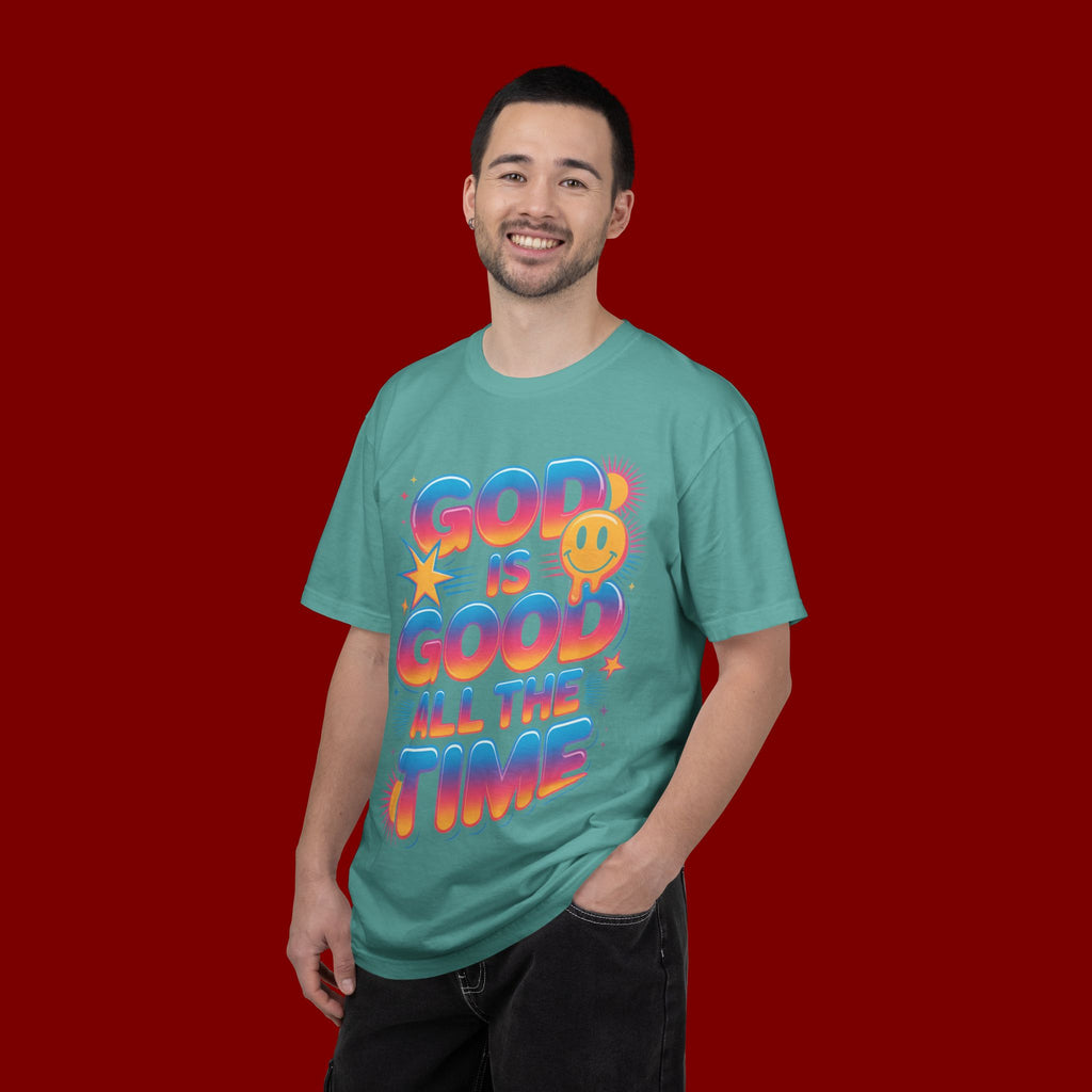 God Is Good All The Time T-Shirt — Positive Christian Graphic Tee