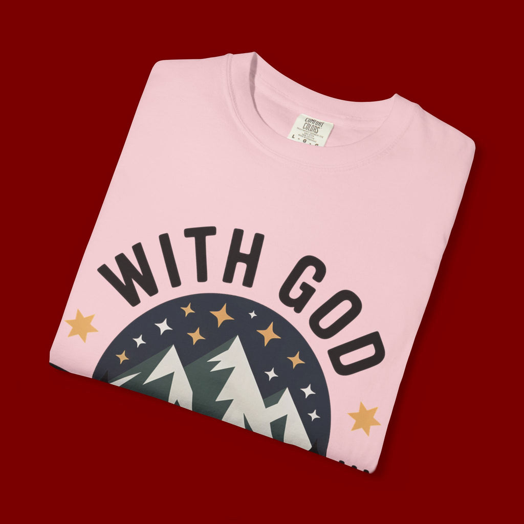 Faith-Based Mountain T-Shirt — "With God All Things Are Possible"