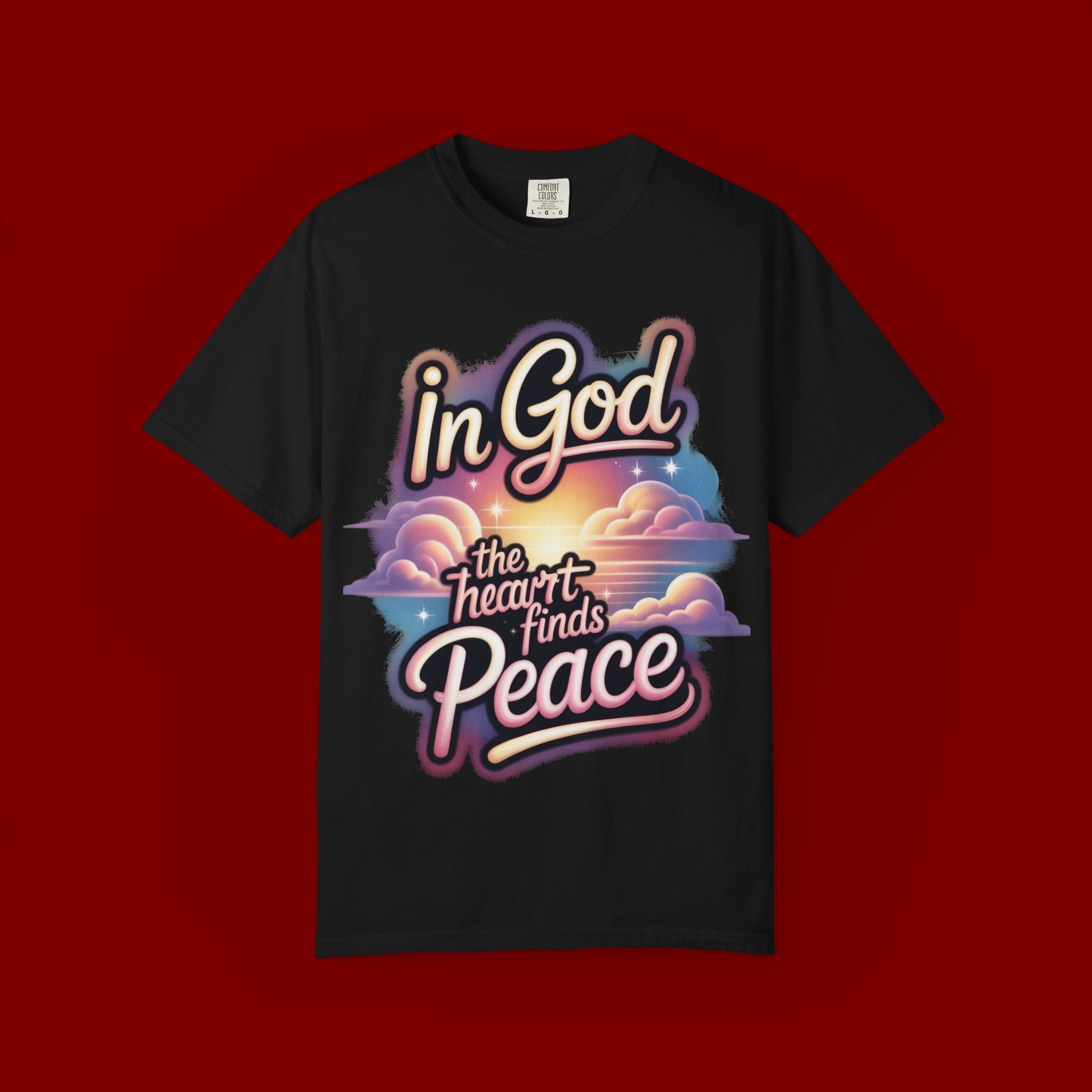 T-Shirt — “In God the Heart Finds Peace” Religious Faith Tee