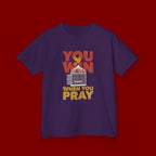 Kids Tee — "You Win When You Pray" Inspirational Christian Shirt