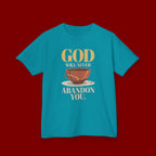 Kids Tee — "God Will Never Abandon You" Faith Graphic