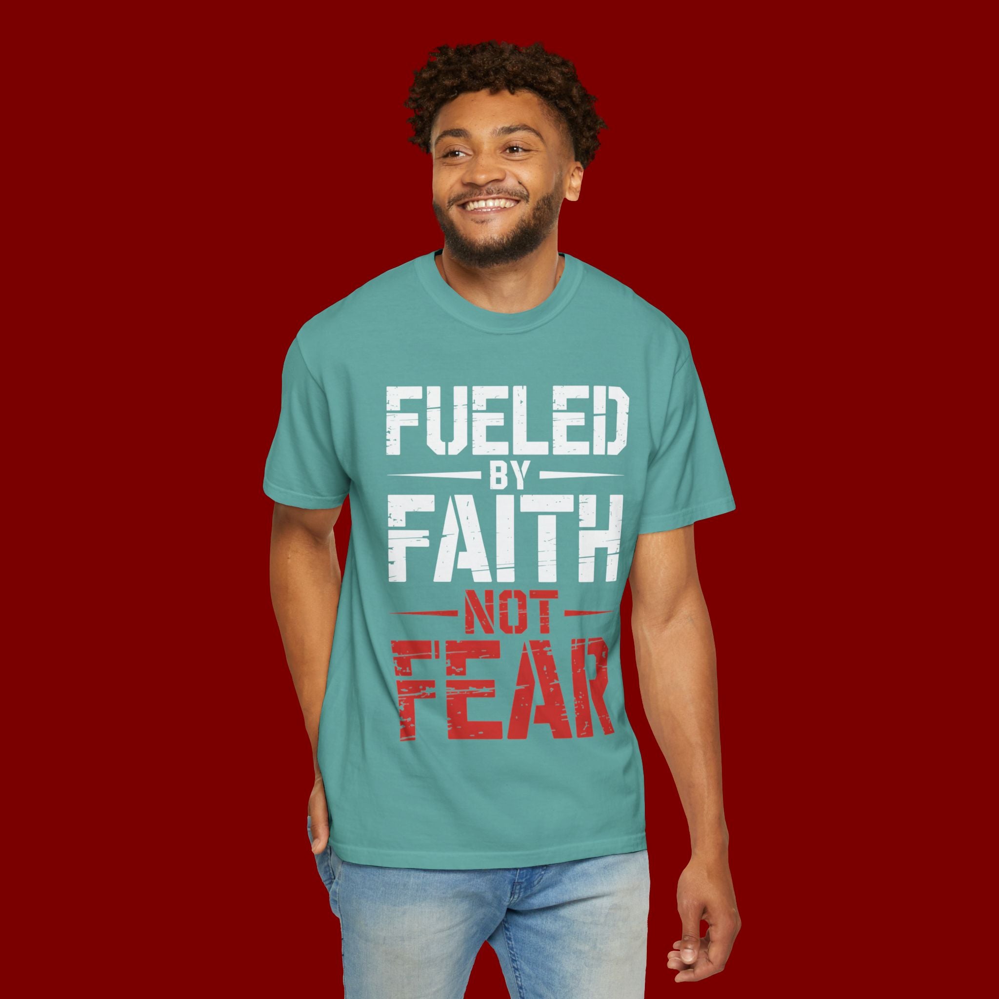 Fueled by Faith Not Fear T-Shirt