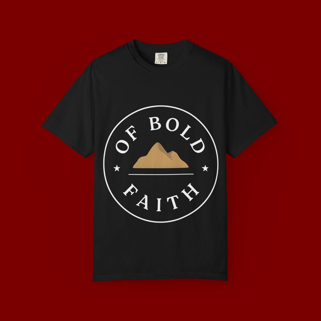 Of Bold Faith T-Shirt — Christian Mountain Faith Tee