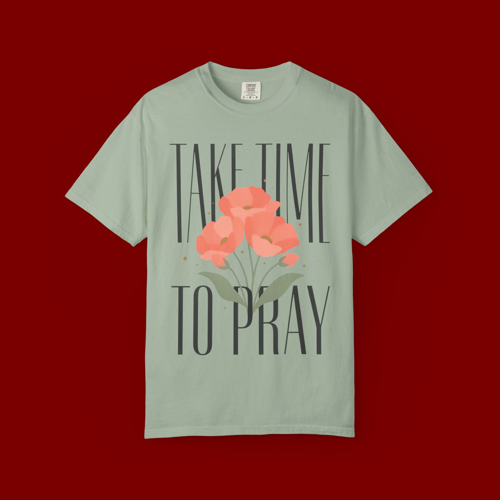 T-Shirt — "Take Time to Pray" Floral Christian Tee