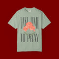 T-Shirt — "Take Time to Pray" Floral Christian Tee