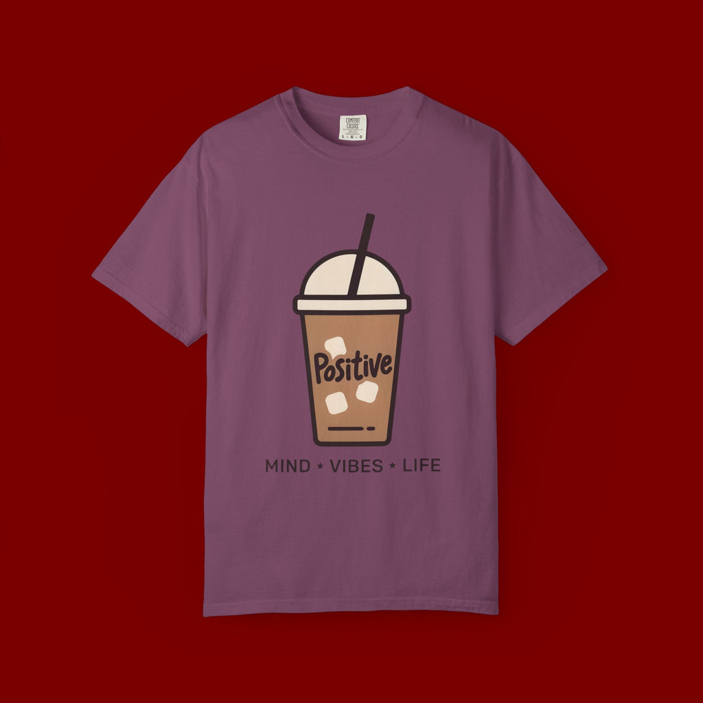 Positive Iced Coffee T-Shirt — Mind • Vibes • Life Graphic Tee