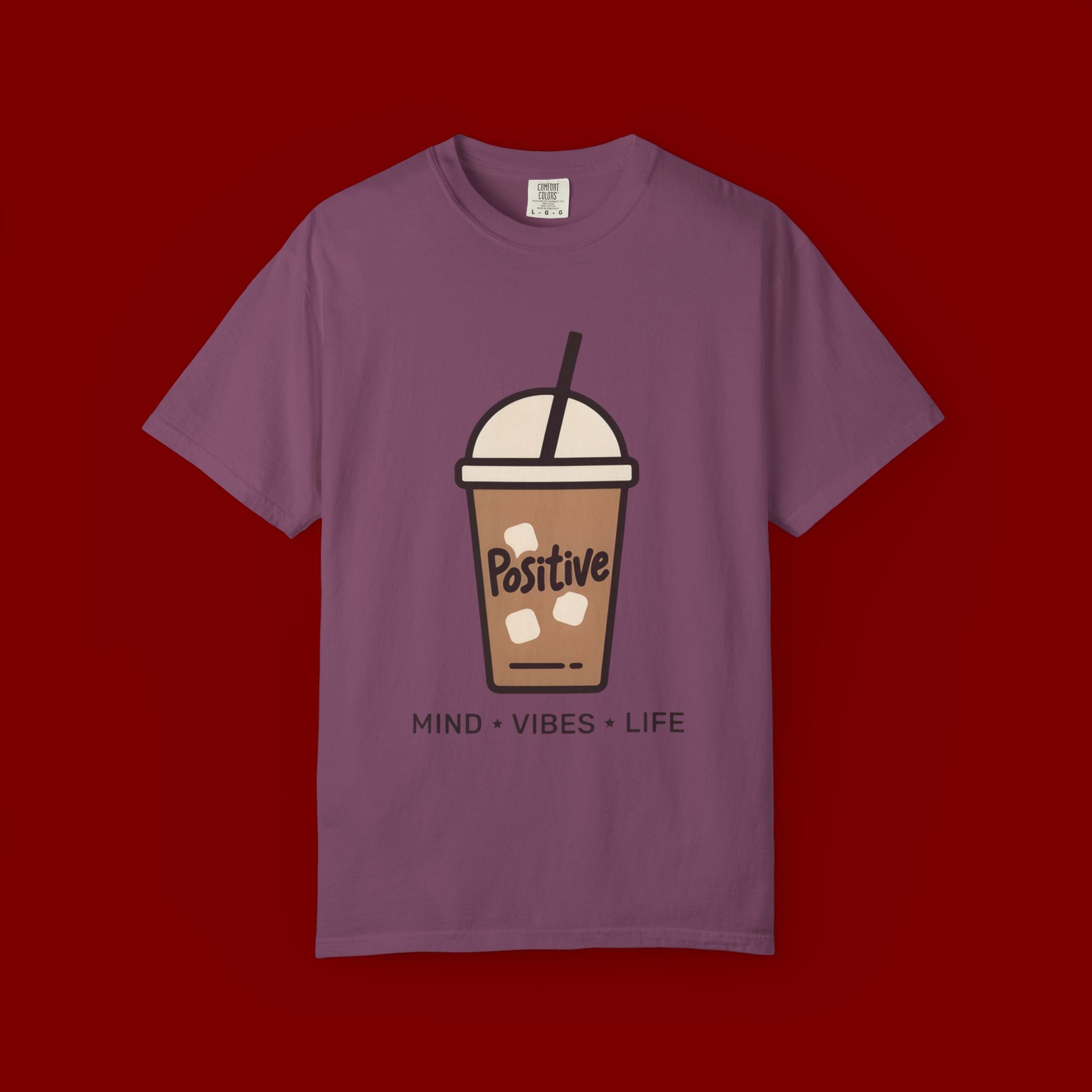 Positive Iced Coffee T-Shirt — Mind • Vibes • Life Graphic Tee