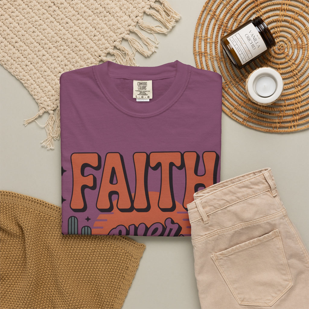 Faith Over Fear T-Shirt — Christian Inspirational Desert Graphic