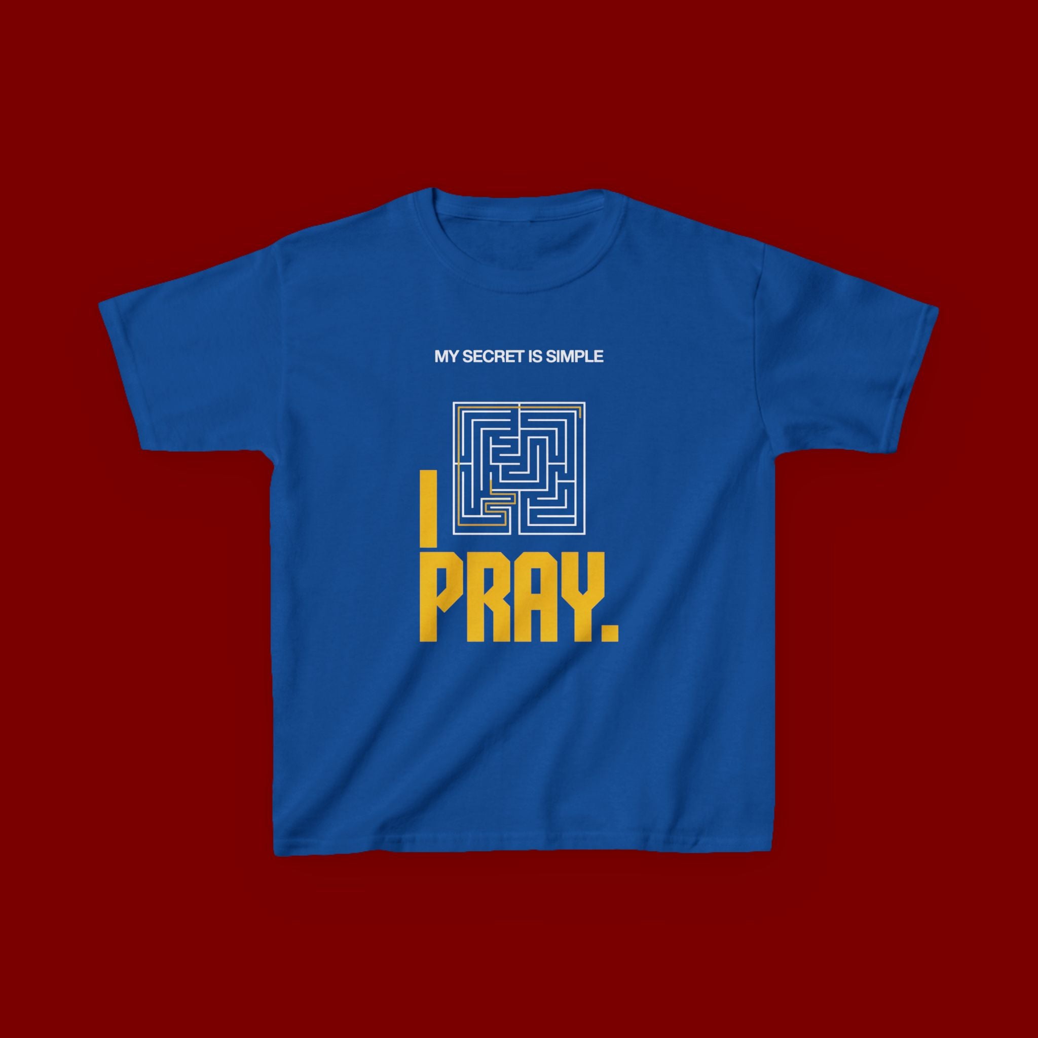 Kids Tee — "My Secret Is Simple: I Pray." Maze Faith T‑Shirt