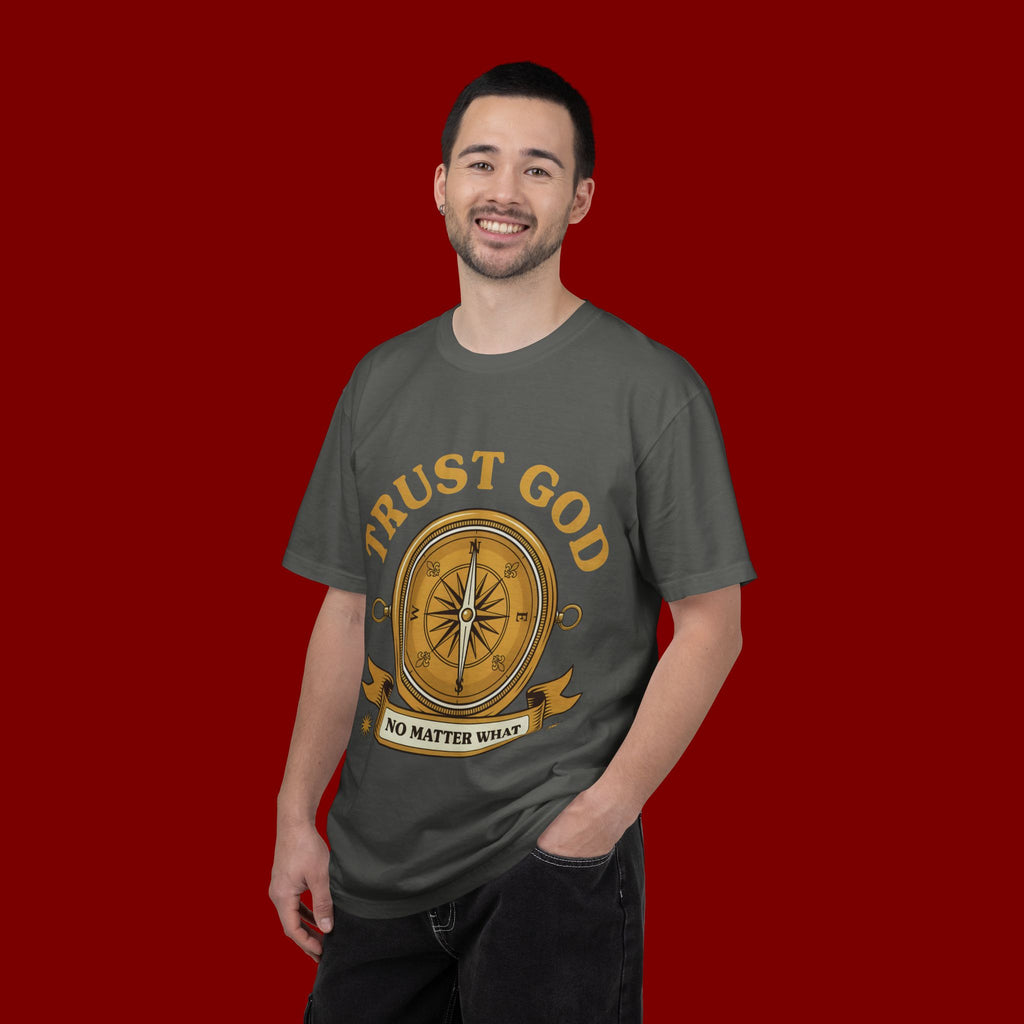 Trust God Compass T-Shirt — "Trust God No Matter What" Christian Faith Tee