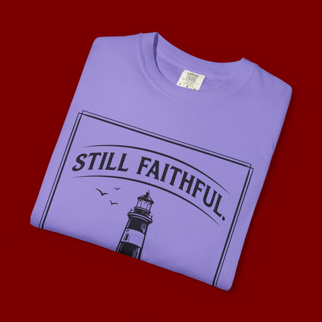 Still Faithful Lighthouse T-Shirt