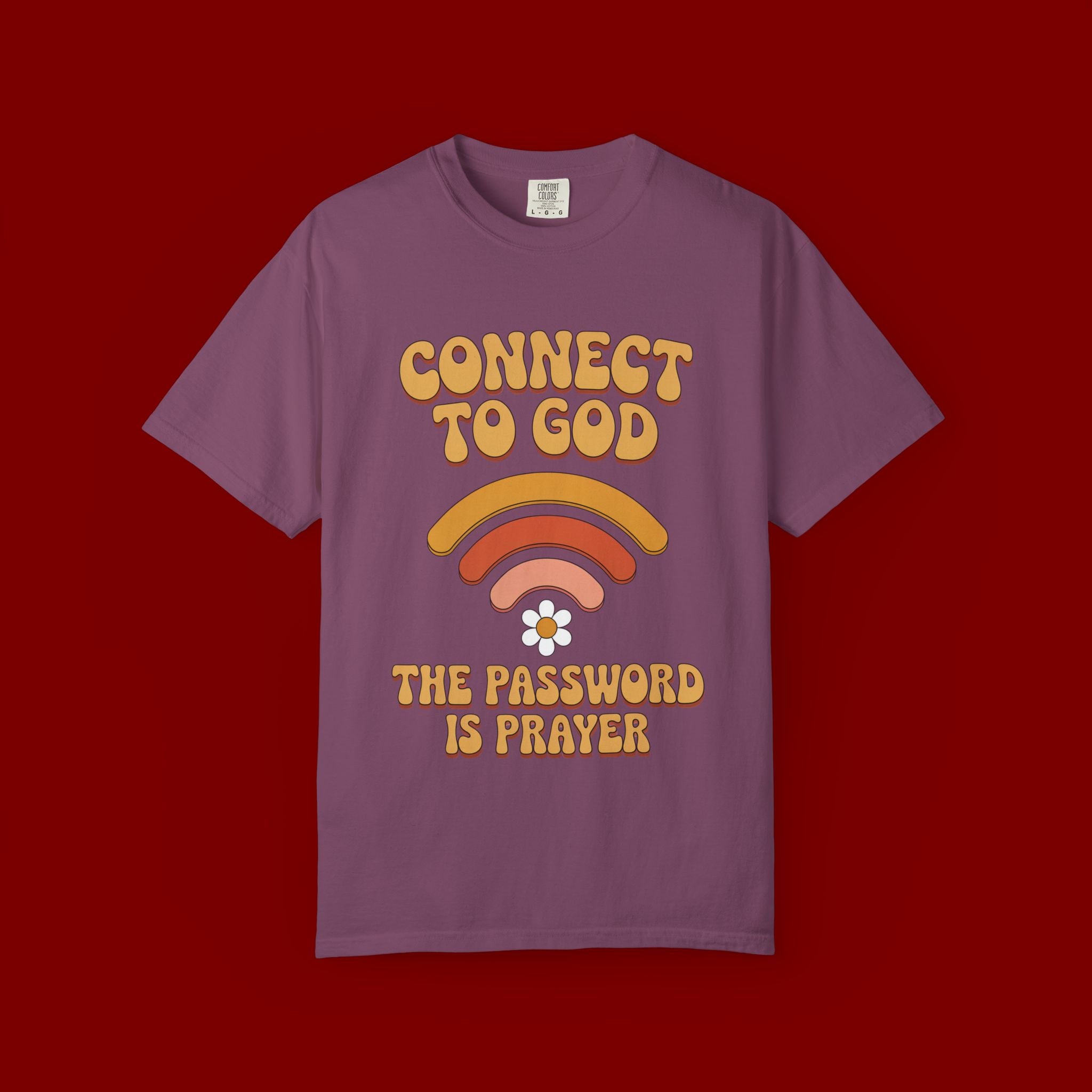 Connect to God T-Shirt — "The Password Is Prayer" Retro Faith Tee