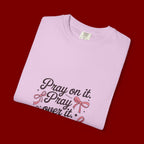 Pray On It Pray Over It Pray Through It T‑Shirt
