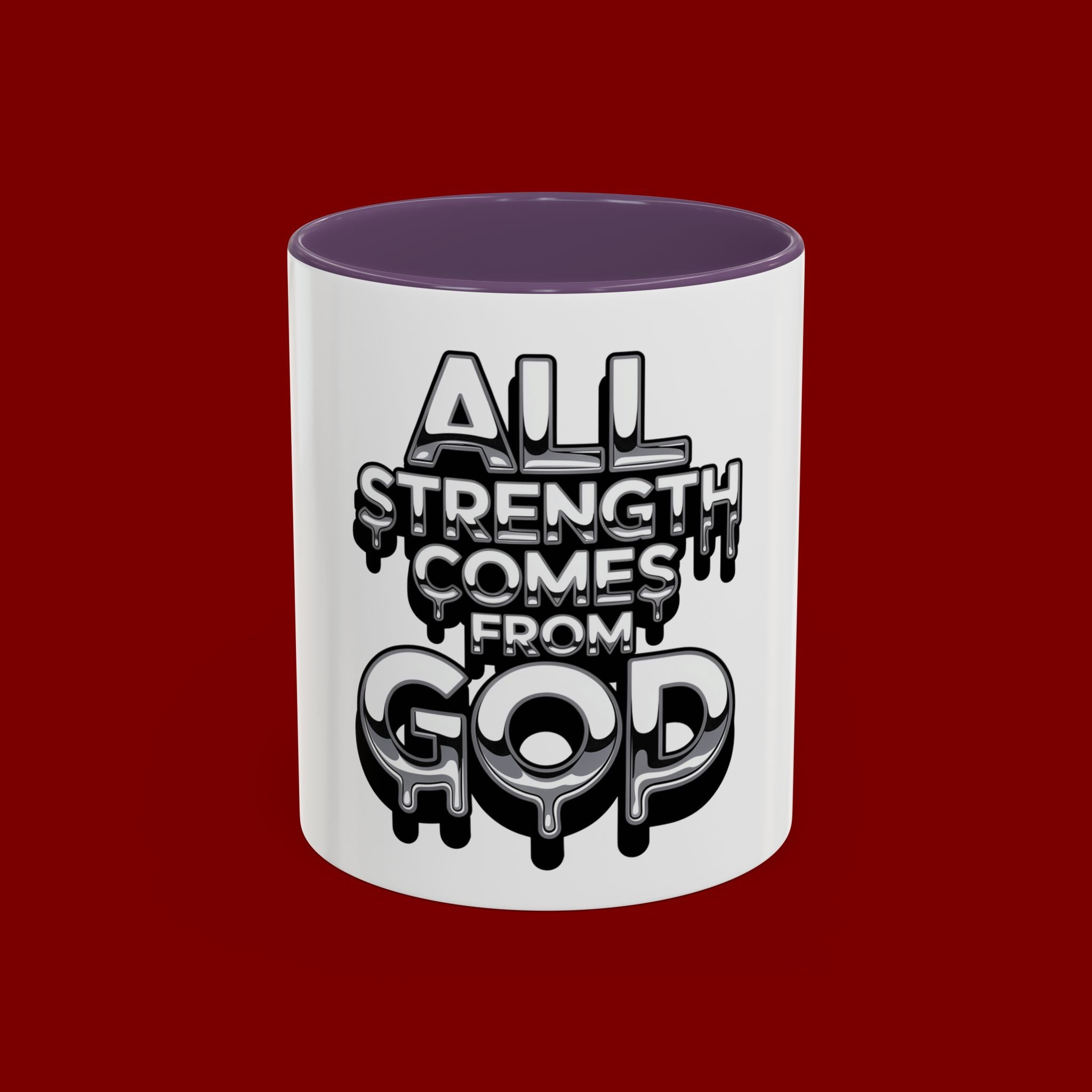 Ceramic Mug — "All Strength Comes From God" Black Accent Coffee Cup (11/15 oz)