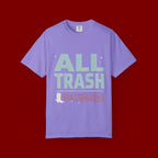 ALL TRASH No Trailer Graphic T-Shirt — Funny Retro Statement Tee