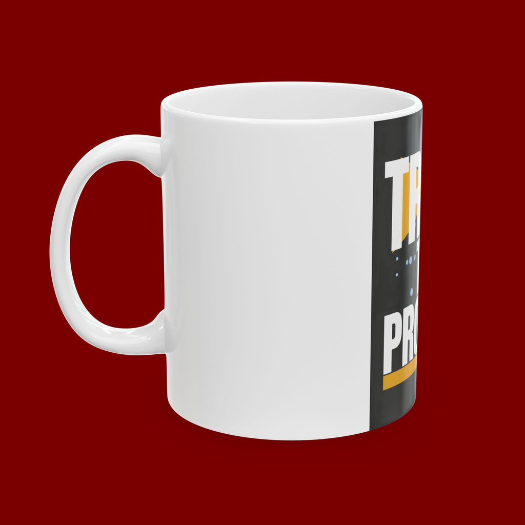 Trust The Process Ceramic Mug — Motivational Coffee Cup (11oz & 15oz)