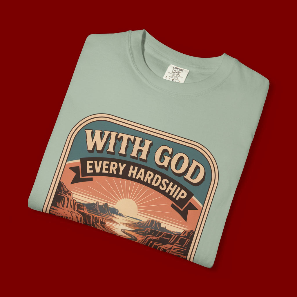 Scripture Comfort T-Shirt — "With God Every Hardship Brings Ease" Christian Faith Tee