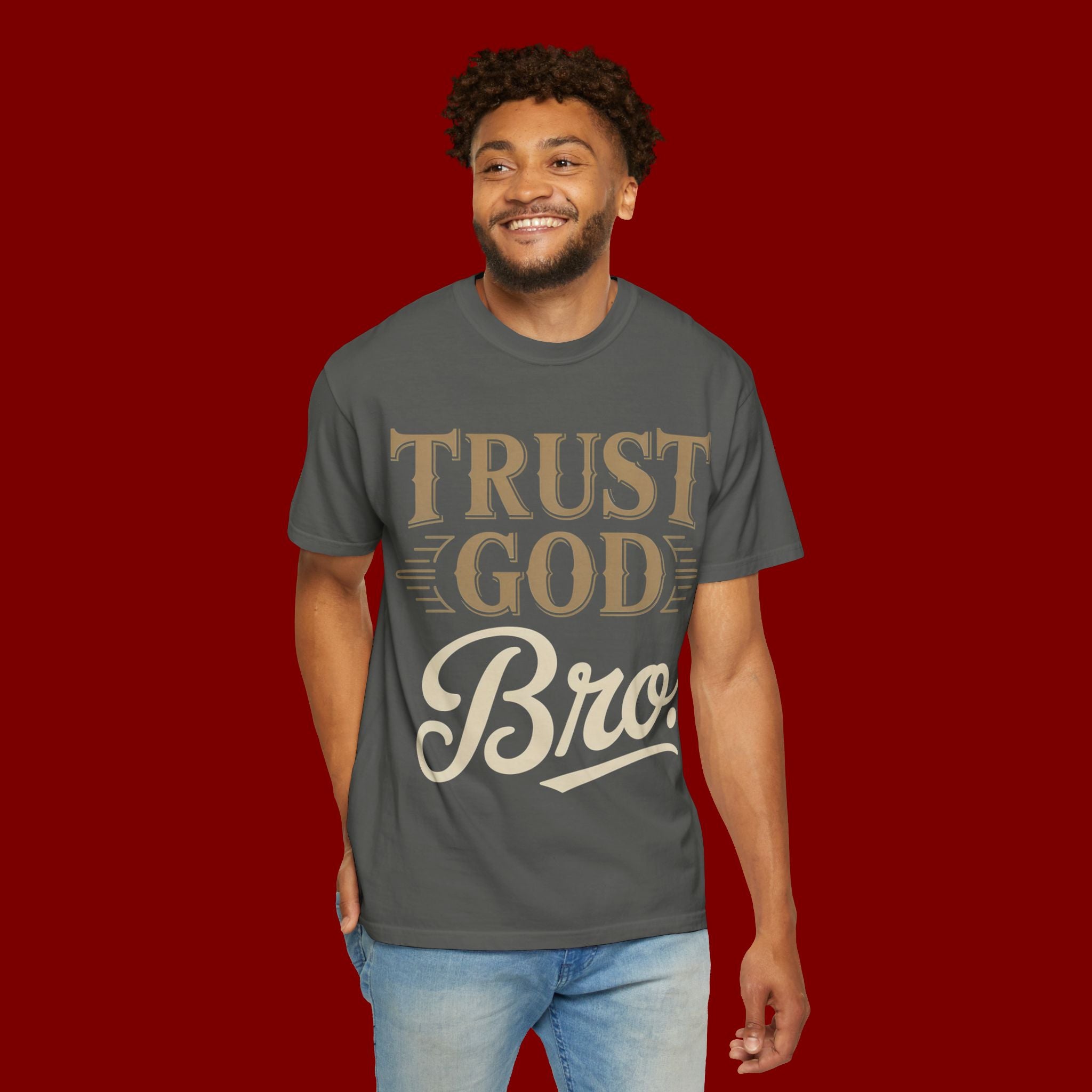 Trust God Bro T-Shirt — Faith-Based Christian Graphic Tee